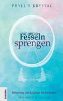 inneren Fesseln sprengen
