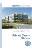 Private Terms Stakes