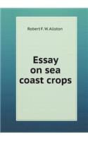 Essay on Sea Coast Crops