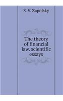 The theory of financial law. scientific essays
