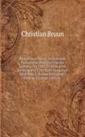 Bibliotheca Danica: Systematisk Fortegnelse Over Den Danske Literatur Fra 1482 Til 1830, Efter Samlingerne I Det Store Kongelige Bibliothek I . Brahes Bibliothek I Odense (German Edition)