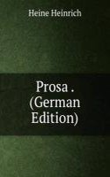 Prosa . (German Edition)