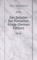 Das Zeitalter Der Punischen Kriege, Herausg. Und Erganzt Von G. Faltin (German Edition)