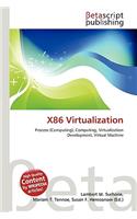 X86 Virtualization