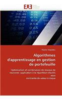 Algorithmes d''apprentissage En Gestion de Portefeuille