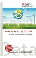Bank Asya 1. Lig 2010/11