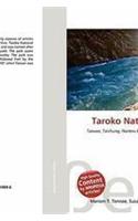 Taroko National Park: (English)