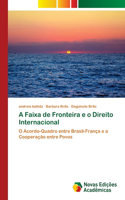 A Faixa de Fronteira e o Direito Internacional