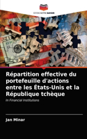Répartition effective du portefeuille d'actions entre les États-Unis et la République tchèque