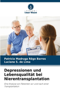 Depressionen und Lebensqualität bei Nierentransplantation