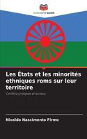 Les États et les minorités ethniques roms sur leur territoire