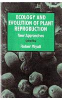 Ecology Evolution & Plant Reproduction