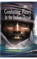 Combating Piracy in the Indian Ocean