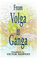 From Volga to Ganga