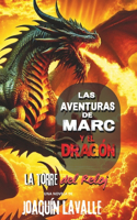 Las aventuras de Marc y el Dragón
