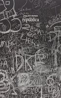 Juan Luis Moraza. Republica (Spanish Edition)