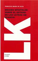 Década epistolar sobre el estado de las letras en Francia