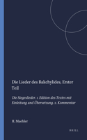 Die Lieder Des Bakchylides, Erster Teil