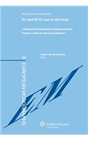 The EU and WTO Law on Services