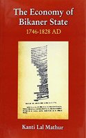 The Economy of Bikaner State 1746-1828 AD