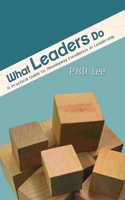 What Leaders Do