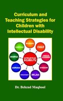 Curriculum and Teaching Strategies for Children with Intellectual Disability