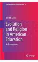 Evolution and Religion in American Education