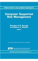 Computer Supported Risk Management