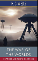 War of the Worlds (Esprios Classics)