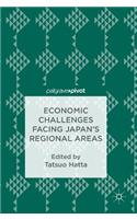 Economic Challenges Facing Japan's Regional Areas