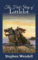 The First Story of Littlelot