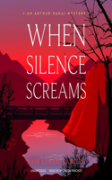 When Silence Screams