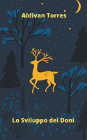 Lo Sviluppo dei Doni