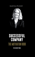 Successful Company - The Motivation Book