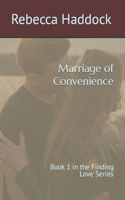 Marriage of Convenience