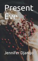 Present Eve