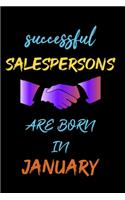 successful salespersons are born in January - journal notebook birthday gift for salesperson - father's day gift