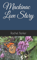 Mackinac Love Story