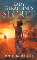 Lady Geraldine's Secret: (3 Abernathy Saga)