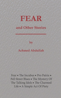 Fear and Other Stories