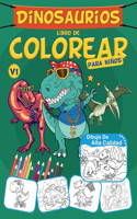 Dinosaurios Libro De Colorear Para Niños: Dinosaurios Regalo Para Niños De 4 a 8 Años