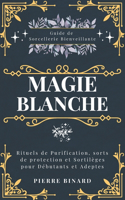 Magie Blanche