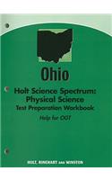 Ohio Holt Science Spectrum: Physical Science Test Preparation Workbook: Help for OGT