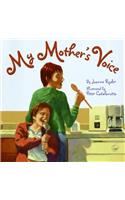 My Mother's Voice