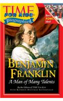 Benjamin Franklin: A Man of Many Talents