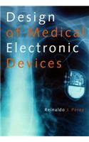 Design of Medical Electronic Devices