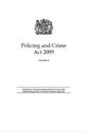 Policing and Crime Act 2009: Chapter 26