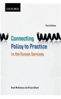 Connecting Policy to Practice in the Human Services