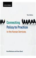 Connecting Policy to Practice in the Human Services