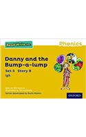Read Write Inc. Phonics: Danny and the Bump-a-lump (Yellow Set 5 Storybook 8): (Read Write Inc. Phonics)